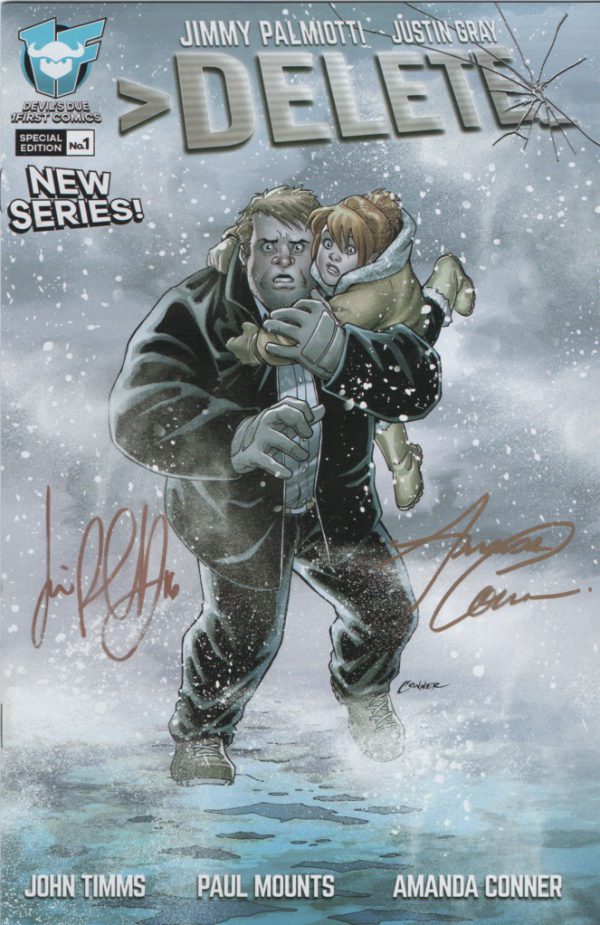 Delete #1 (Conner & Palmiotti signed)