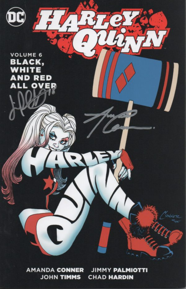 Harley Quinn: Vol 6 Black White and Red TPB - (Signed)
