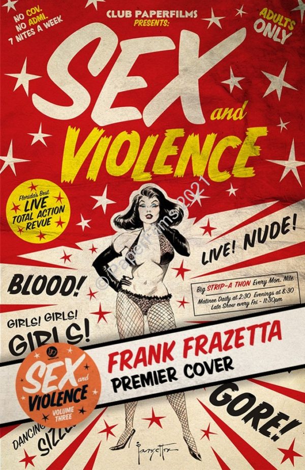 SEX & VIOLENC: VOL. 3 REG COVER - PAPERFILMS EXCLUSIVE (SIGNED)