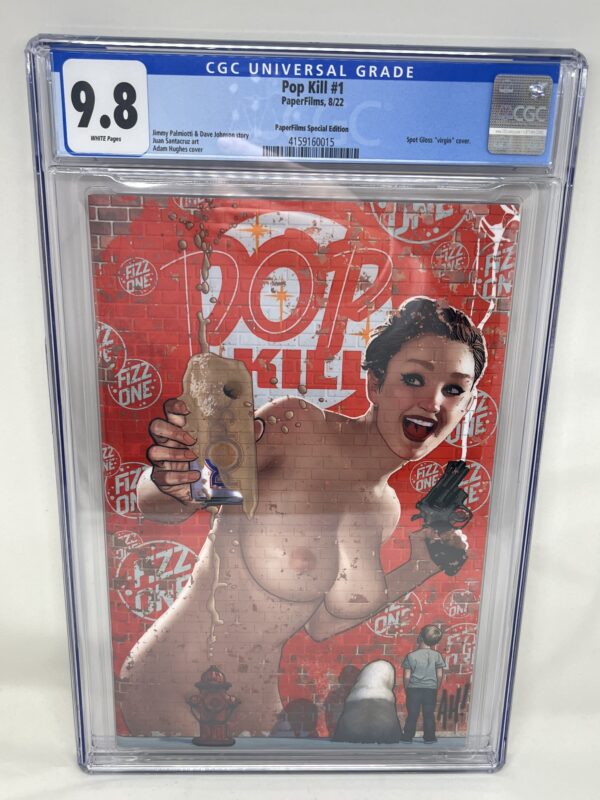 POP KILL #1 2ND PRINTING - ADAM HUGHES ADULT COVER - PAPERFILMS EXCLUSIVE (UNSIGNED) CGC 9.8