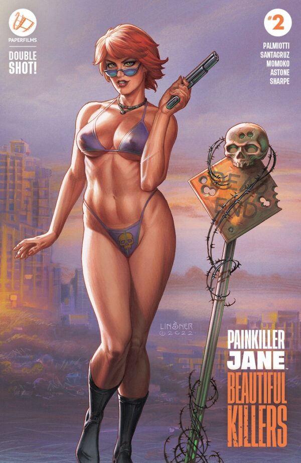 PAINKILLER JANE: BEAUTIFUL KILLERS #2 - JOE LINSNER COVER (UNSIGNED)