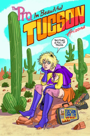THE PRO - TUCSON COMIC CON 2023 Exclusive Variant - SIGNED