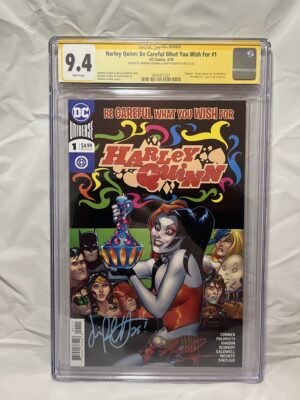 HARLEY QUINN: BE CAREFUL WHAT YOU WISH FOR #1 (2018) - CGC 9.4 (SIGNED)