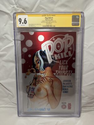 POP KILL #1 (2025) METAL EDITION D - CGC 9.6 (SIGNED)