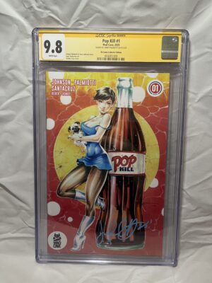 POP KILL #1 (2025) TN COMIC COLLECTOR EDITION - CGC 9.8 (SIGNED)