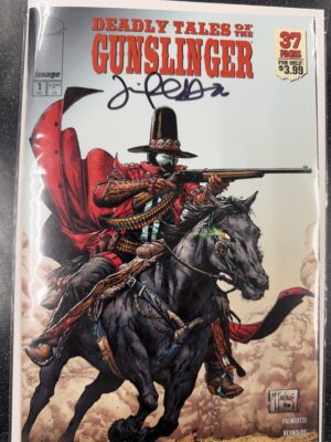 DEADLY TALES OF THE GUNSLIGNER #1 - TODD MCFARLANE VARIANT (PALMIOTTI SIGNED)
